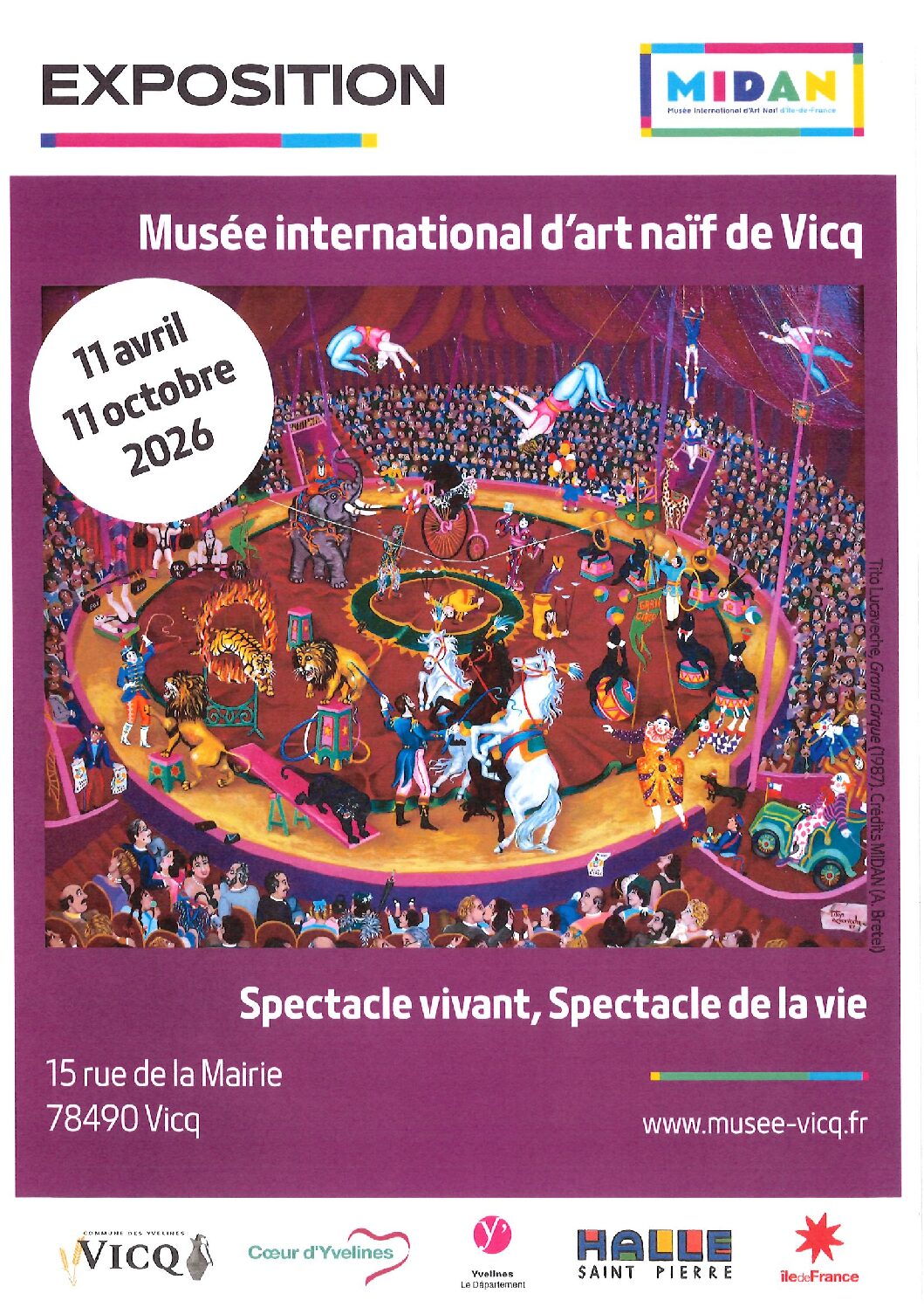 Spectacle vivant, Spectacle de la vie – Exposition du 11 avril au 11 octobre 2026